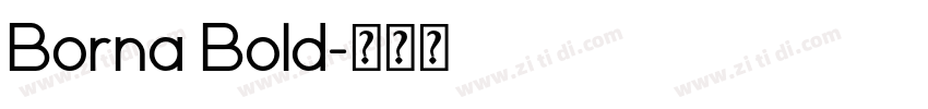 Borna Bold字体转换